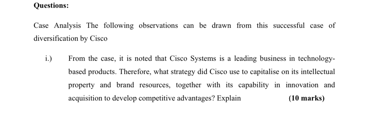 Cisco case study Case Analysis The following