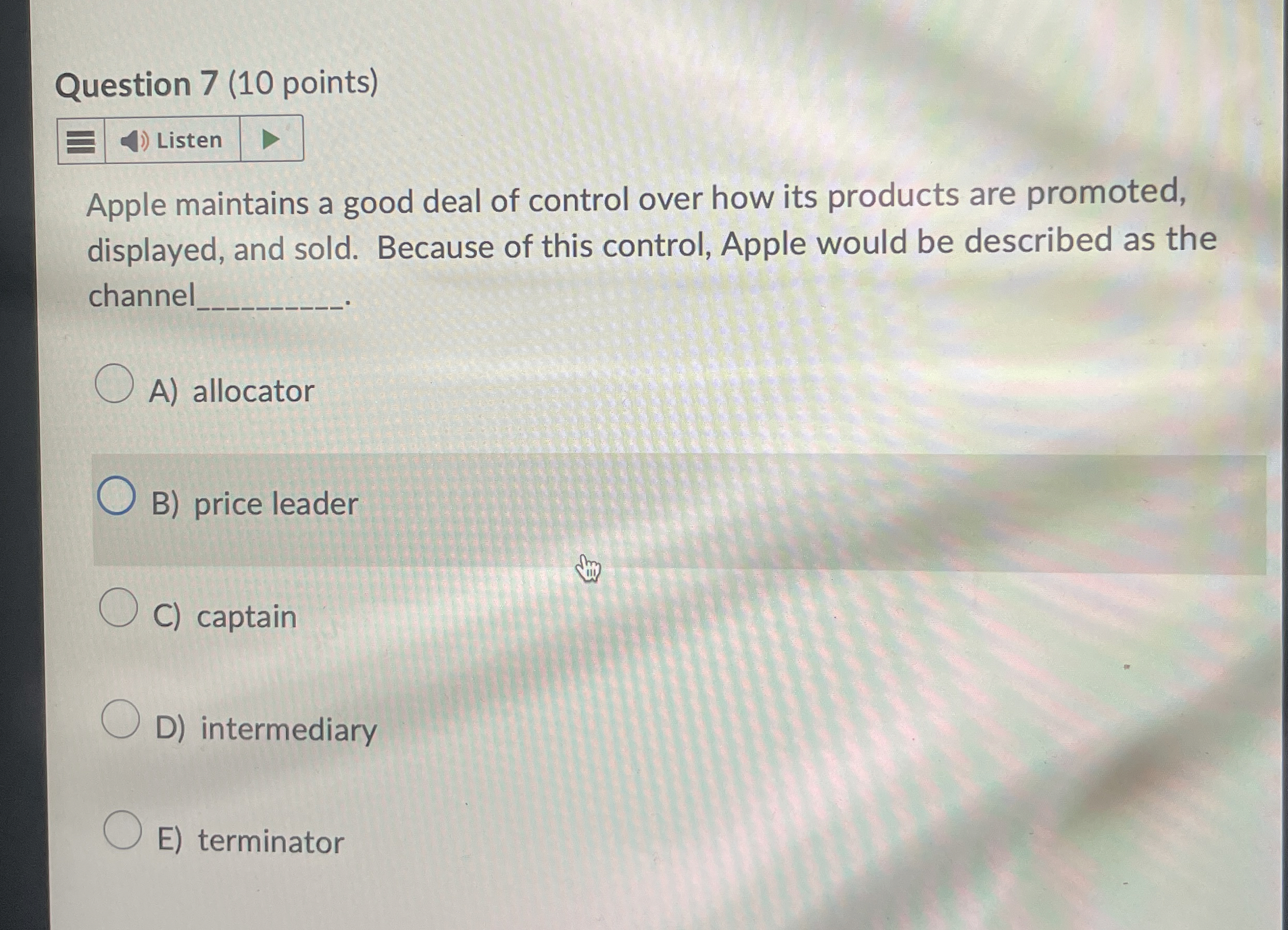 Question 7 ( 1 0 points ) Apple maintains a good