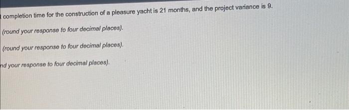 Using PERT, Adam Munson was able to determine
