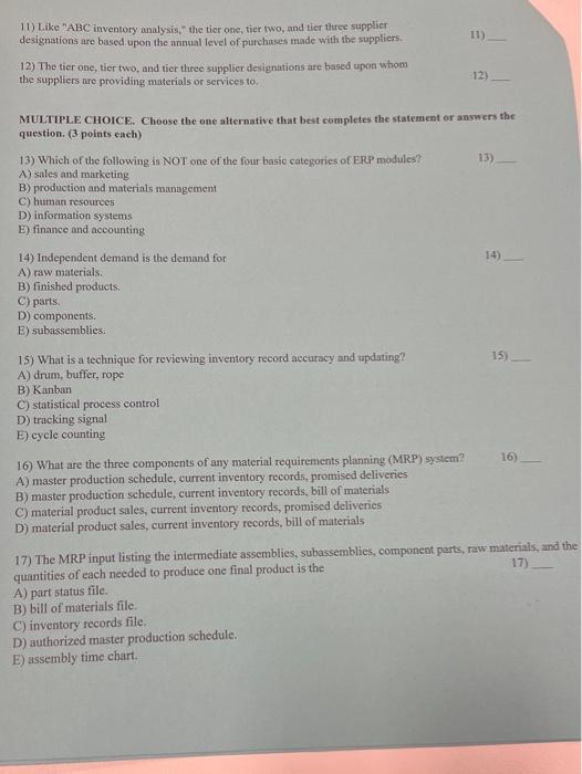 11) 11) Like "ABC inventory analysis," the