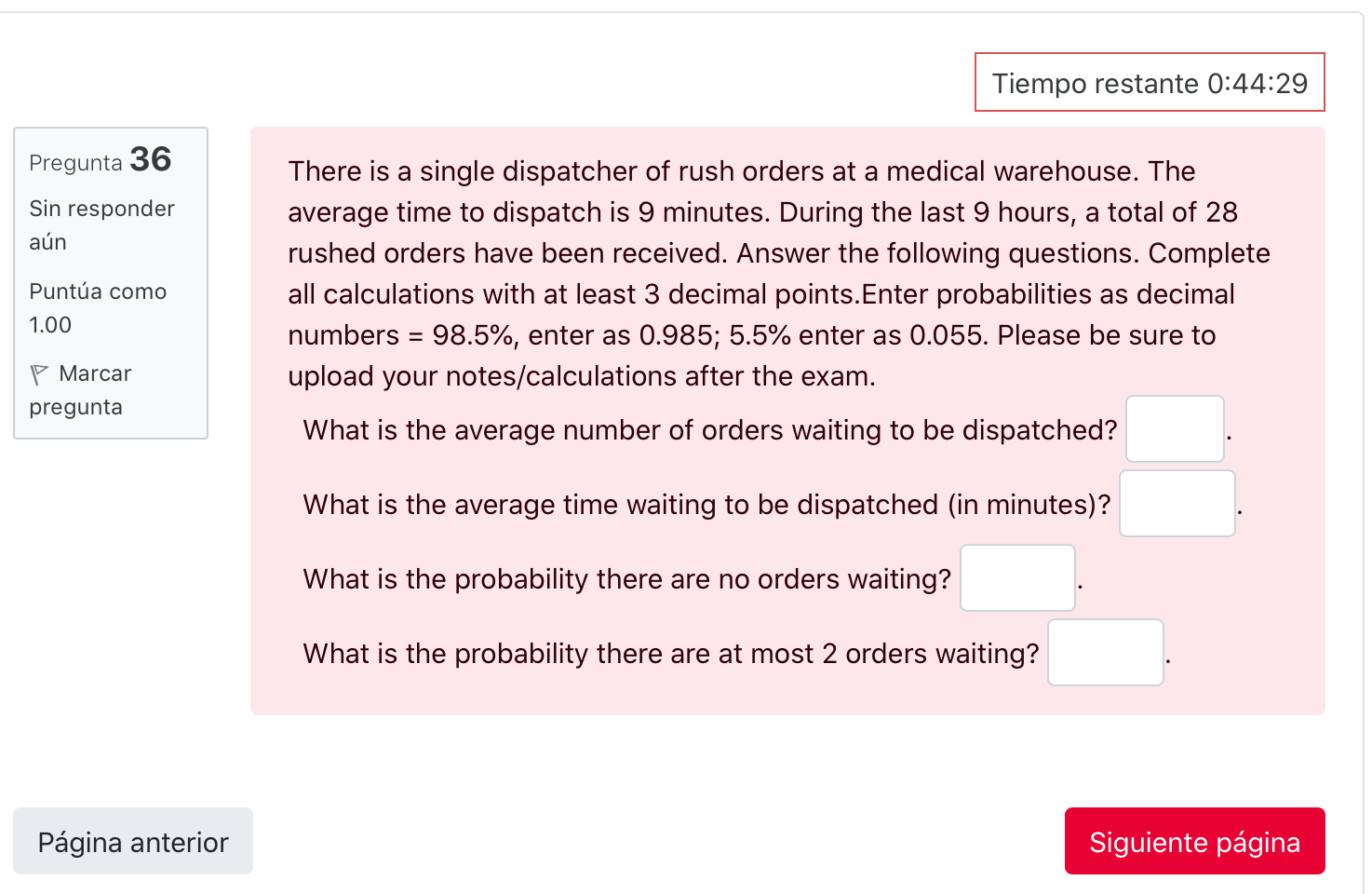 Tiempo restante 0:44:29 Pregunta 36 Sin responder