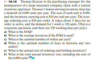 ** 12.14 Thomas Kratzer is the purchasing manager