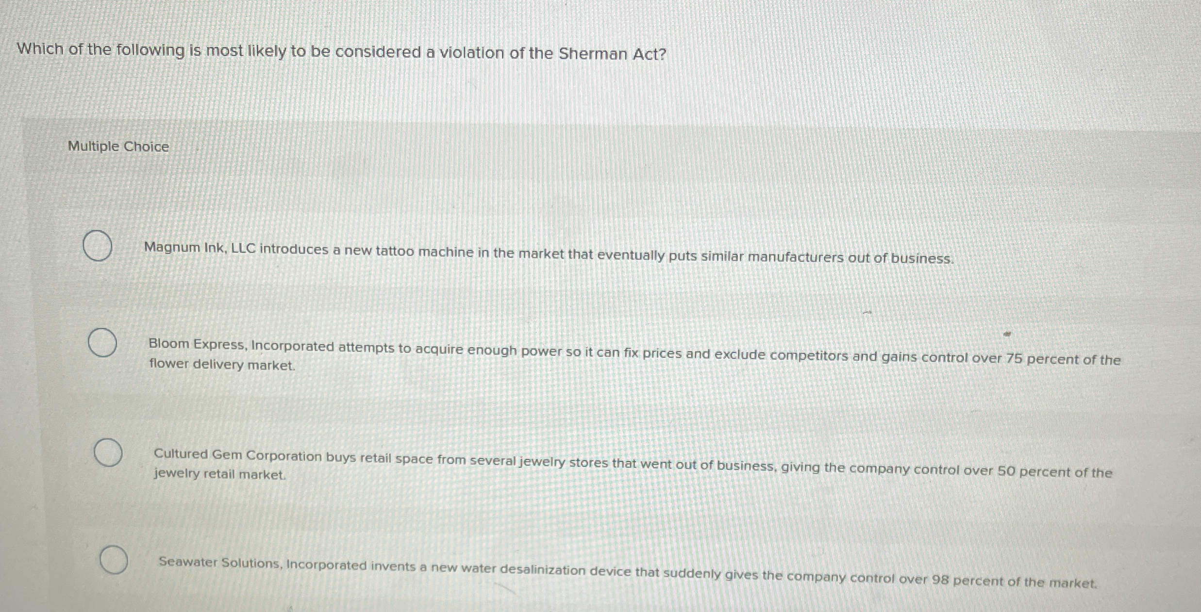 Which of the following is most likely to be