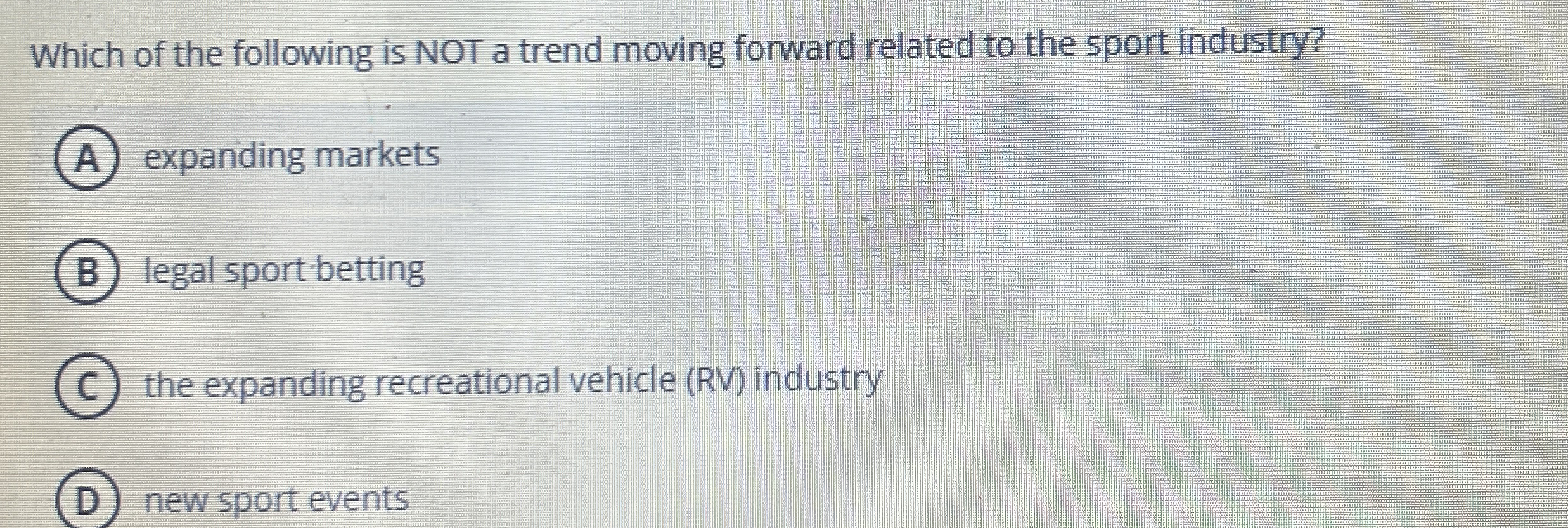 Which of the following is NOT a trend moving