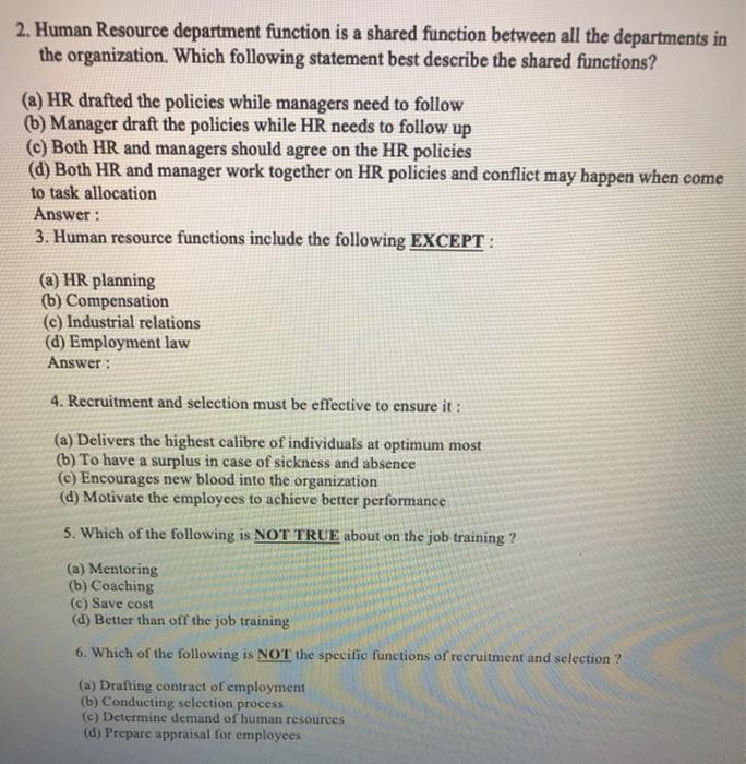 2. Human Resource department function is a shared