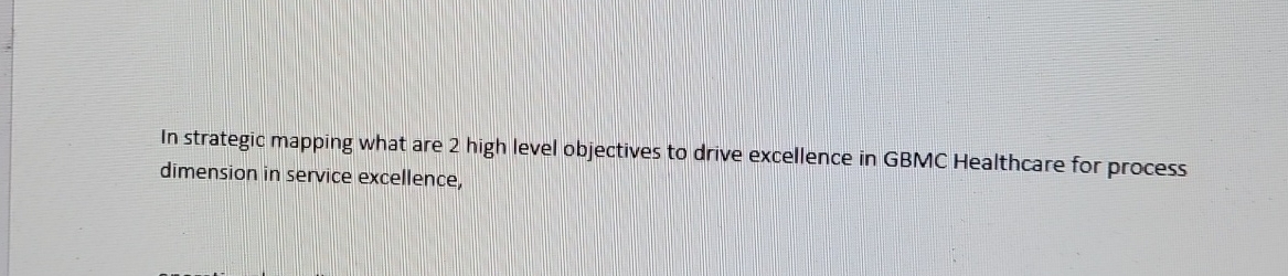 In strategic mapping what are 2 high level
