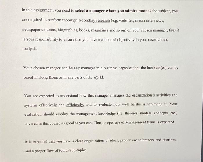 In this assignment, you need to select a manager