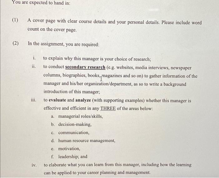 In this assignment, you need to select a manager