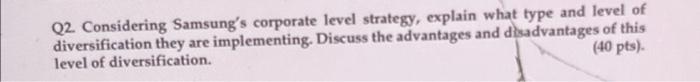 Q2. Considering Samsung's corporate level