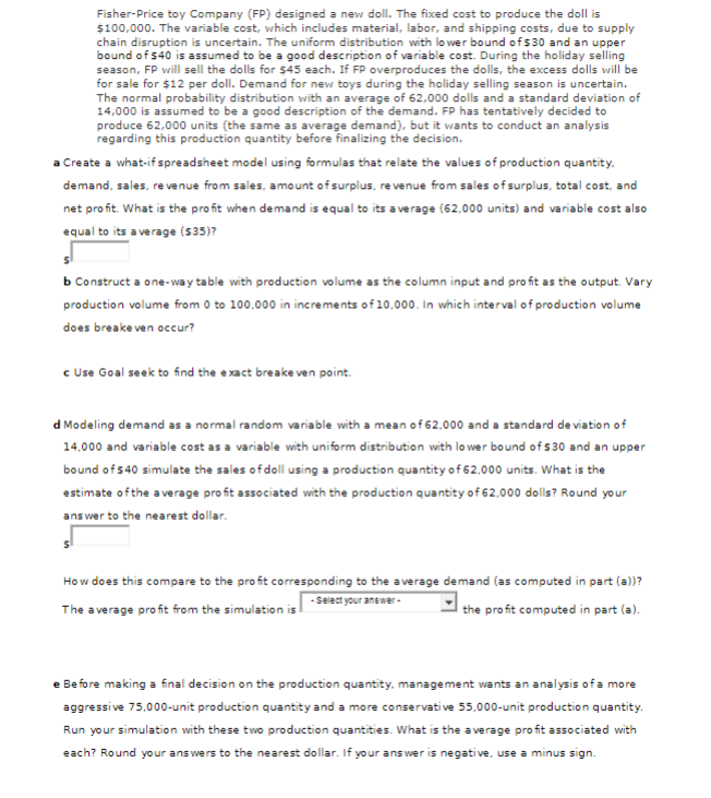 Fisher-Price toy Company (FP) designed a new