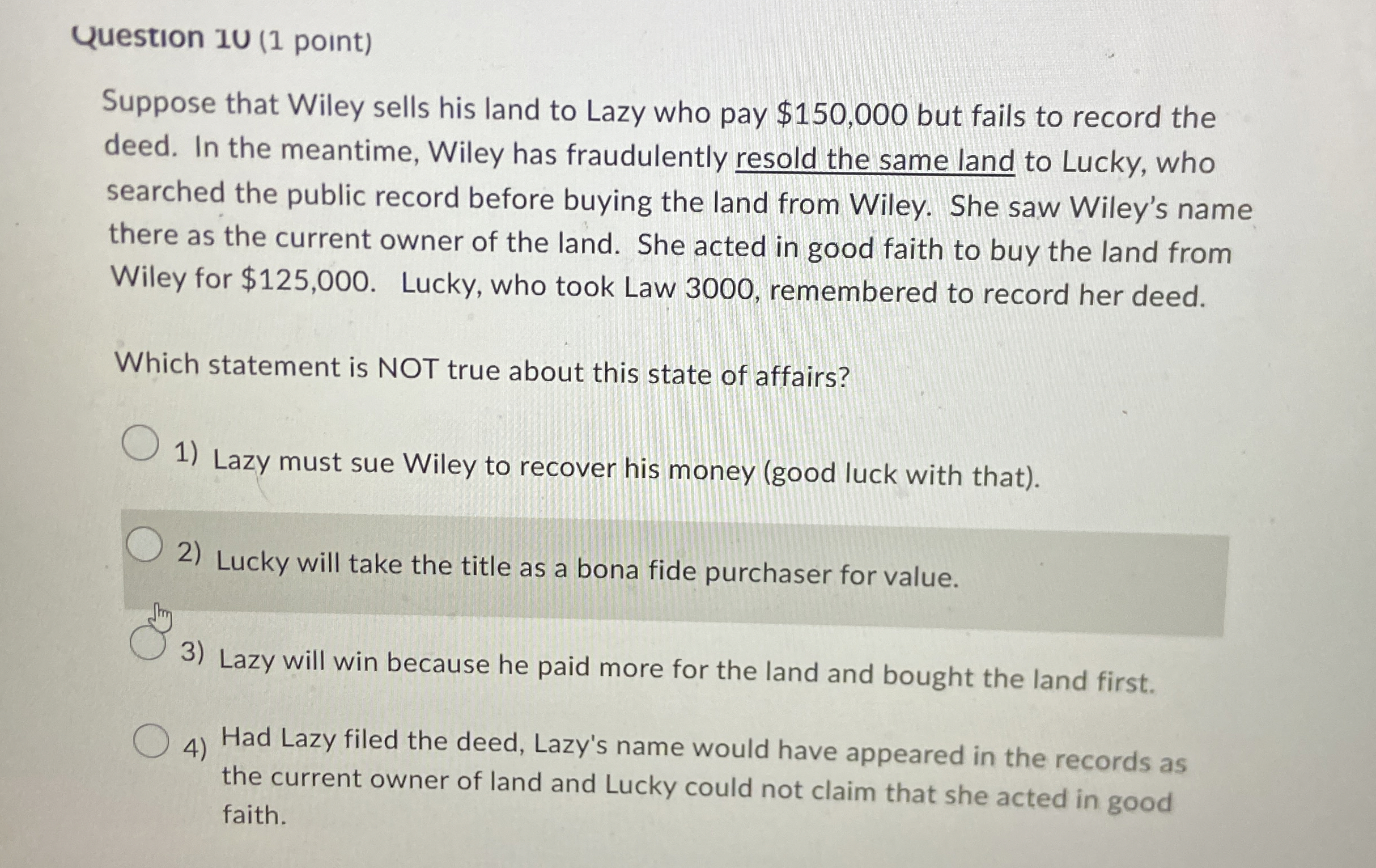 Question IU ( 1 point ) Suppose that Wiley sells