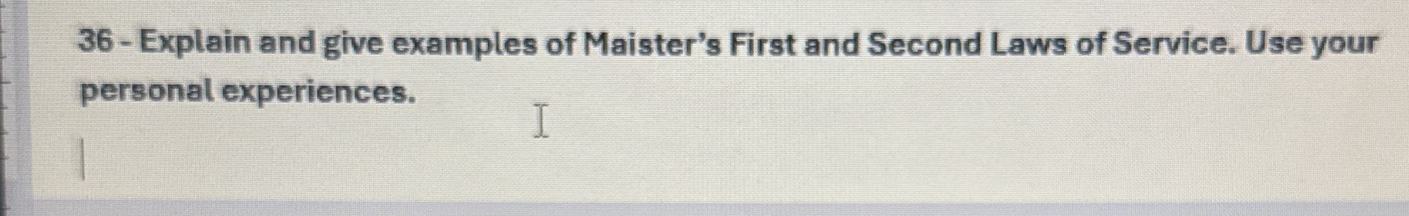 3 6 - Explain and give examples of Maister's