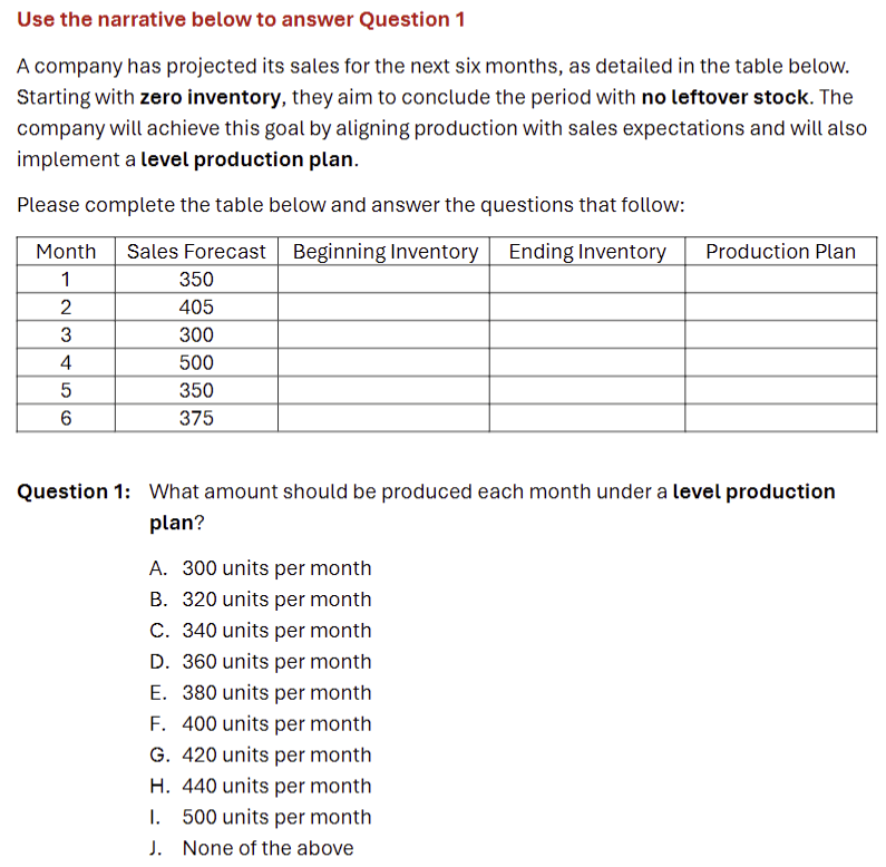 Use the narrative below to answer Question 1 A