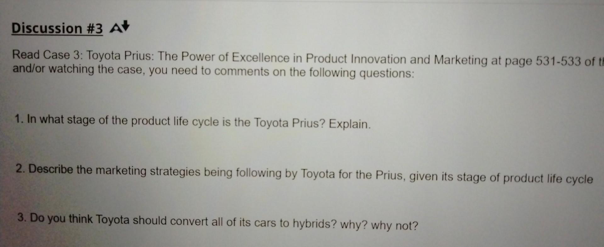Discussion #3 A Read Case 3: Toyota Prius: The
