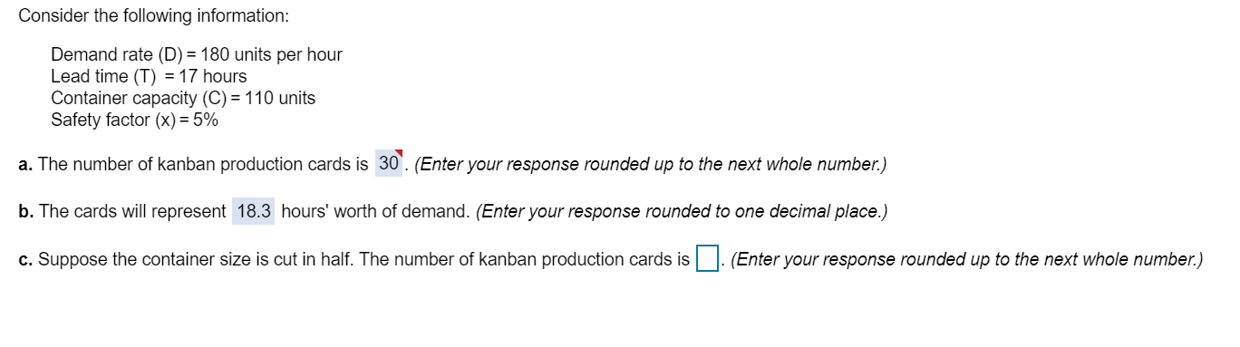 Consider the following information: Demand rate