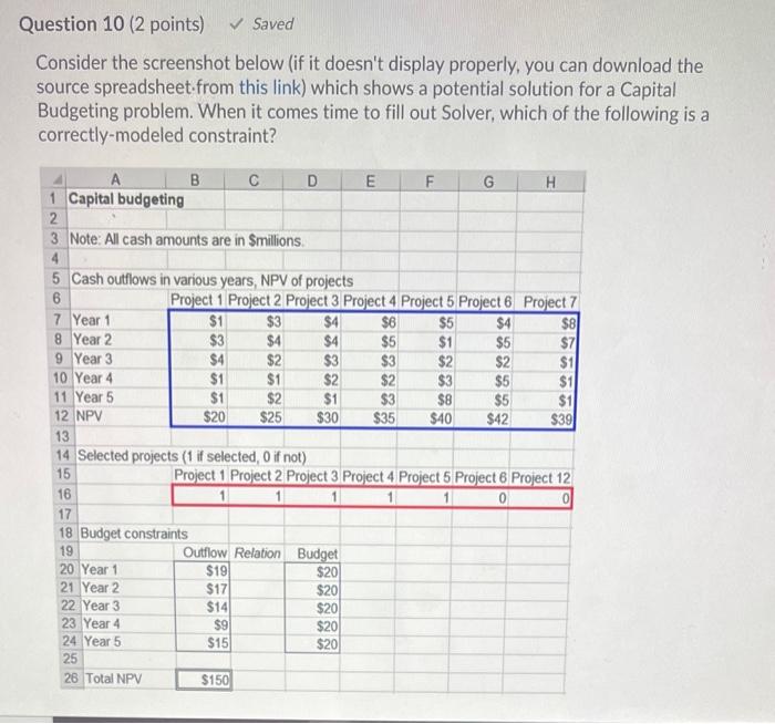 Question 10 (2 points) Saved Consider the