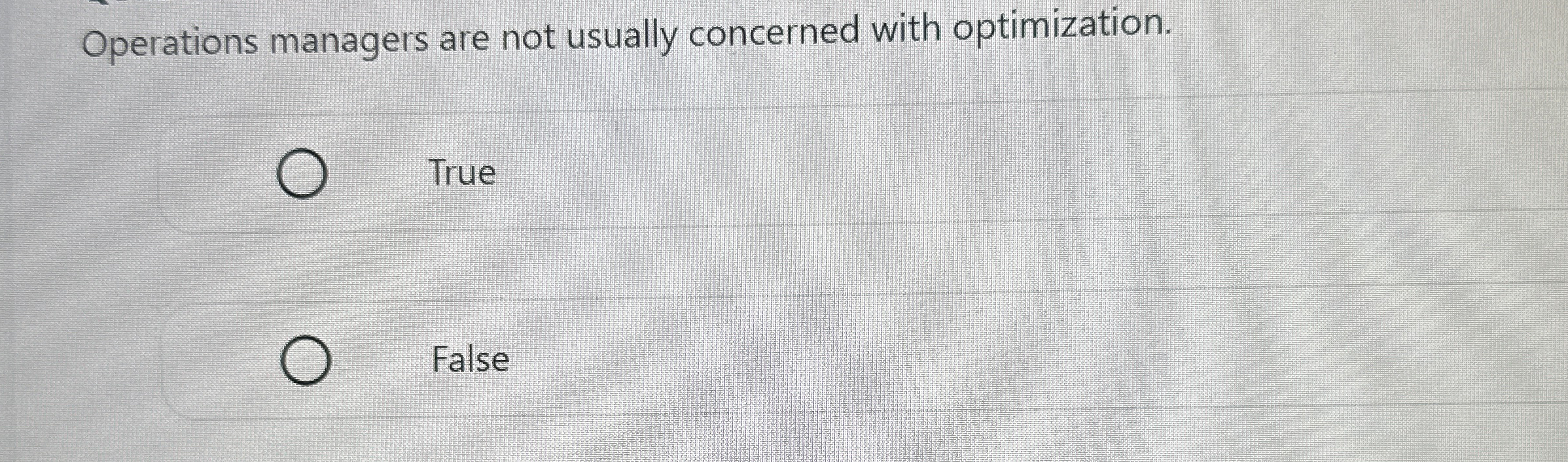 Operations managers are not usually concerned