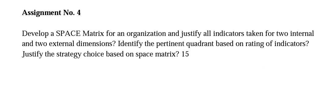 Provide complete Answer nd get Assignment No. 4