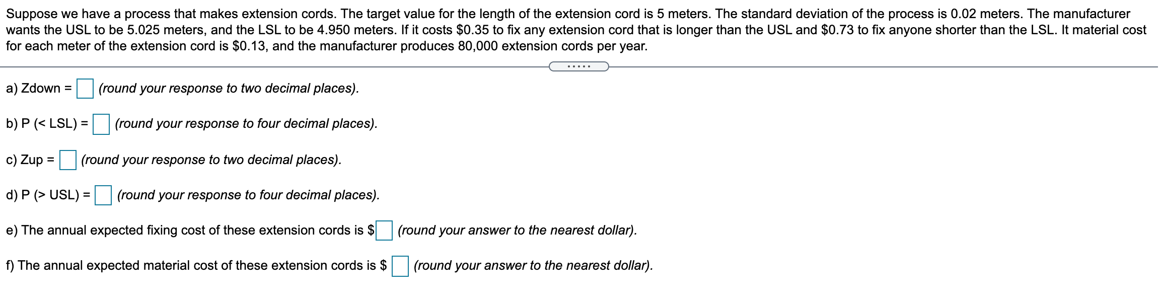 Suppose we have a process that makes extension