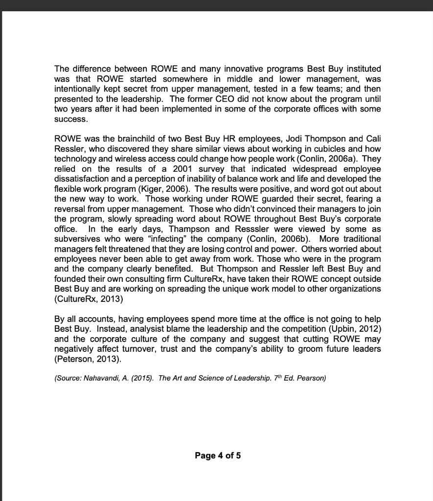 Question 4 Based on the case, what lessons can