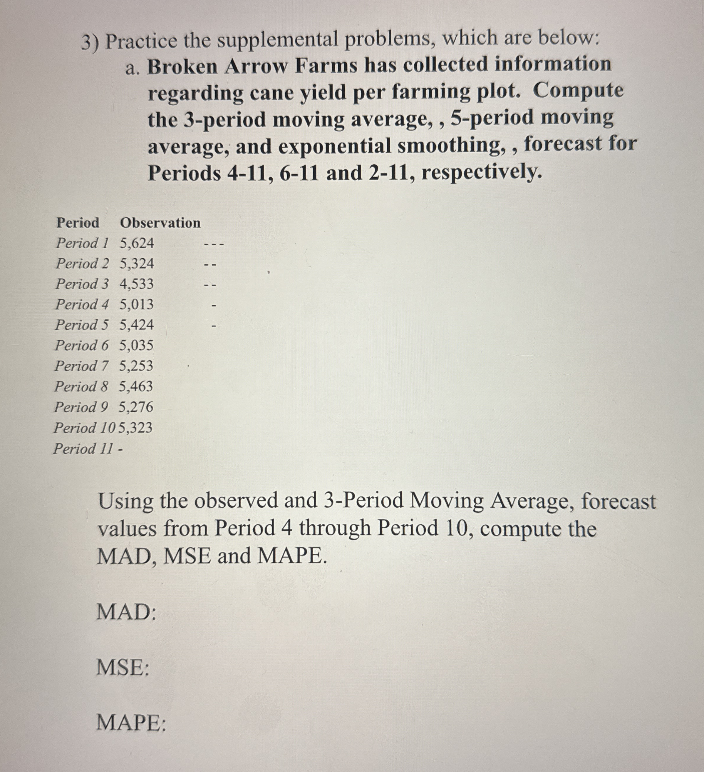 Practice the supplemental problems, which are