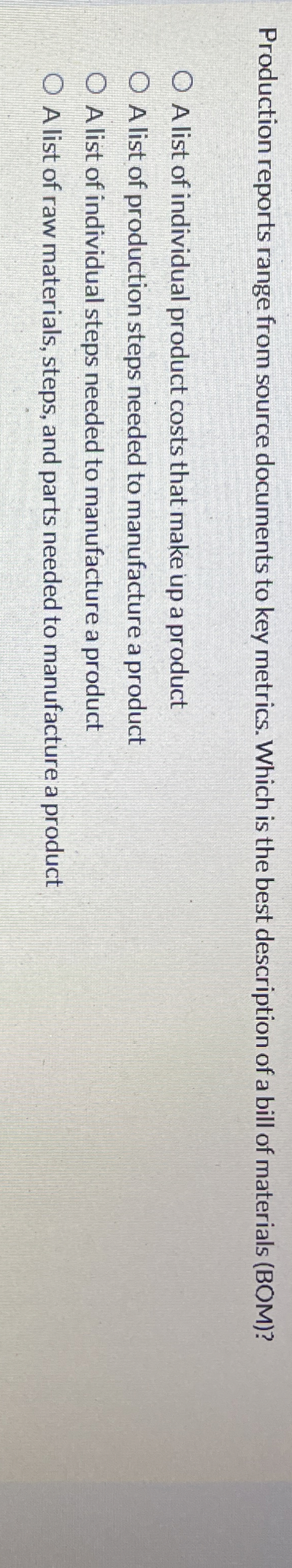 Production reports range from source documents to