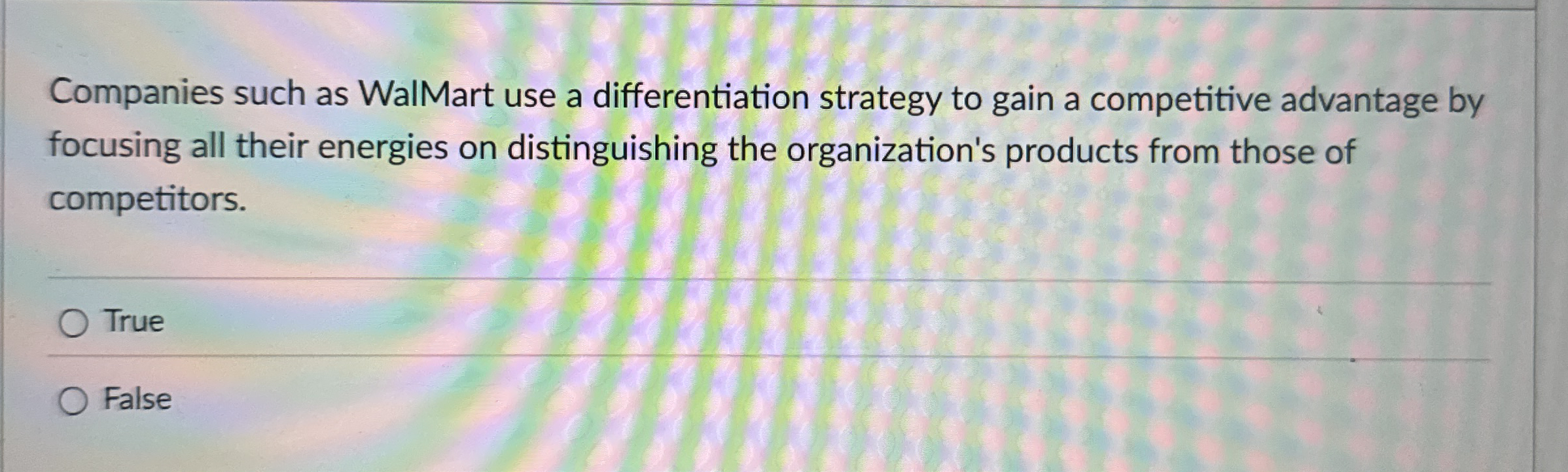 Companies such as WalMart use a differentiation