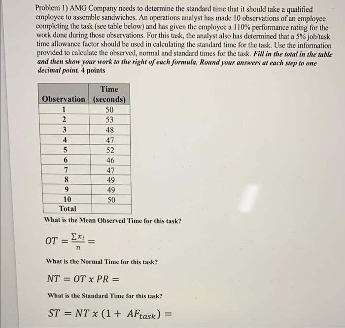 Problem 1) AMG Company needs to determine the