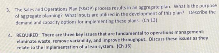 question 3&4 3. The Sales and Operations Plan