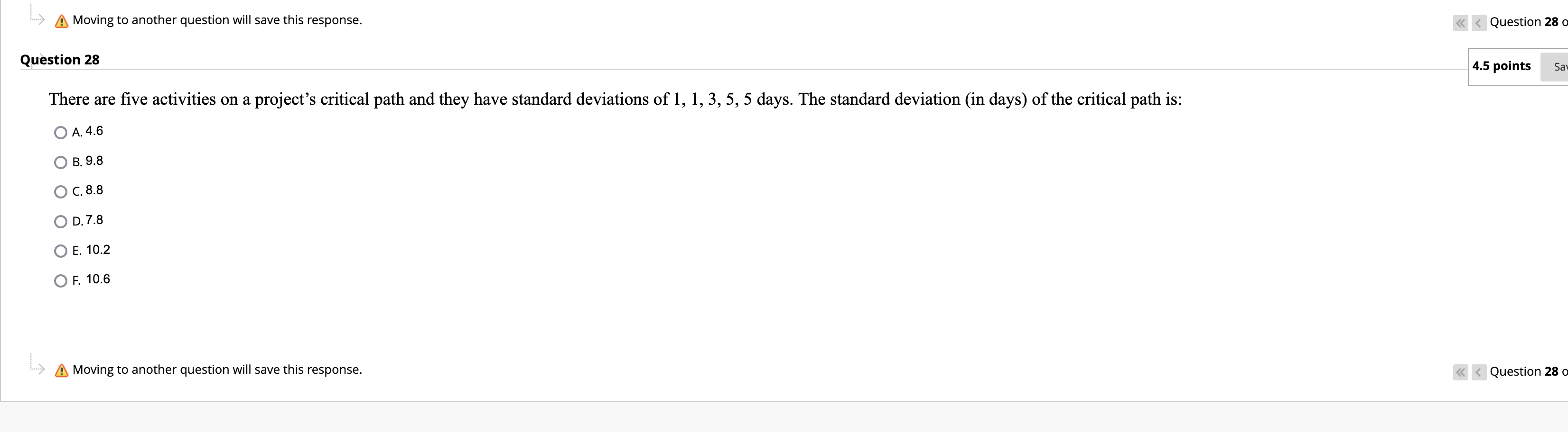 Moving to another question will save this