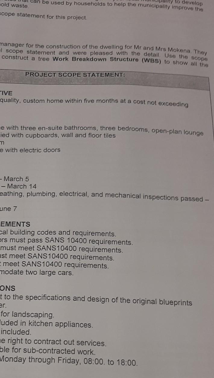 Use the scope statement below to construct a tree