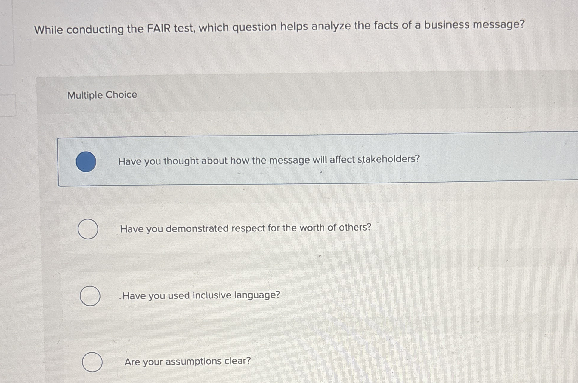 While conducting the FAIR test, which question