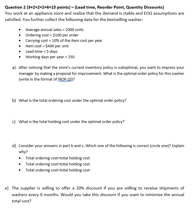 Question 2 (3+2+2+2+6=15 points) (Lead time,