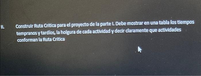 construct a critcal route of part 1 using a table
