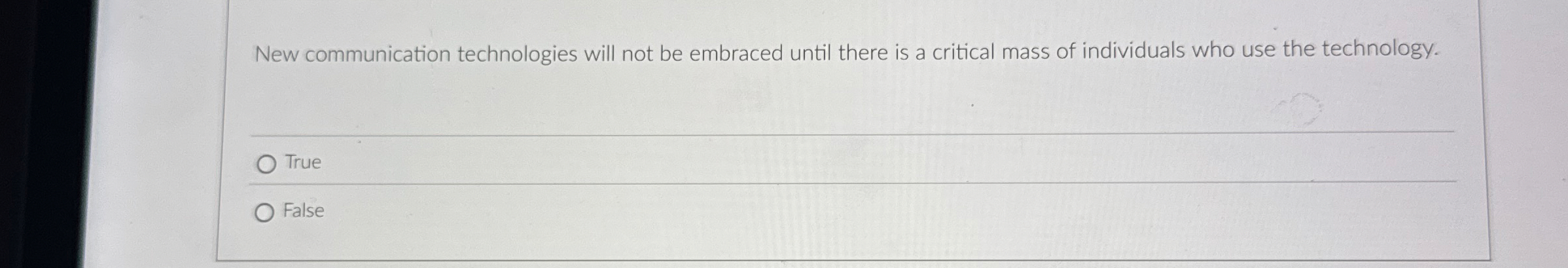 New communication technologies will not be