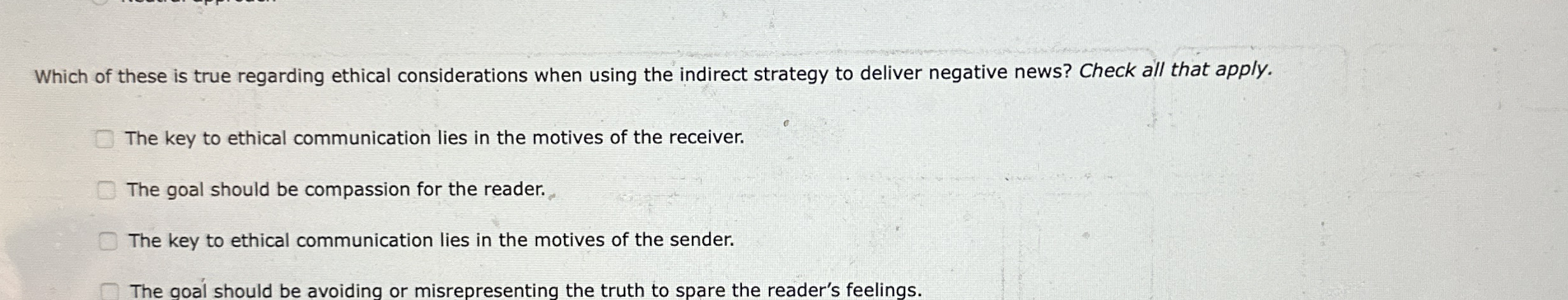 Which of these is true regarding ethical