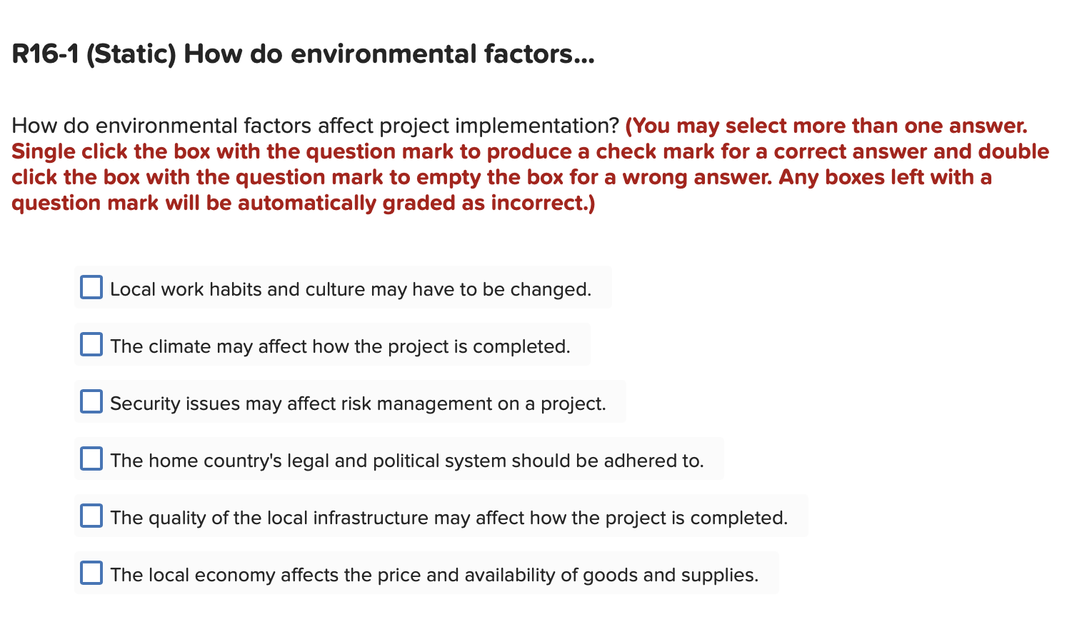R16-1 (Static) How do environmental factors...