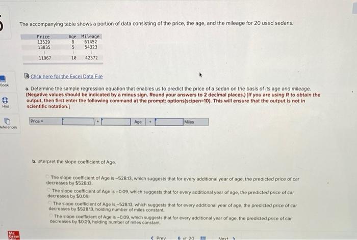 The accompanying table shows a portion of data