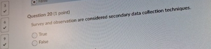 3 Question 2 0 ( 1 point ) 6 Survey and