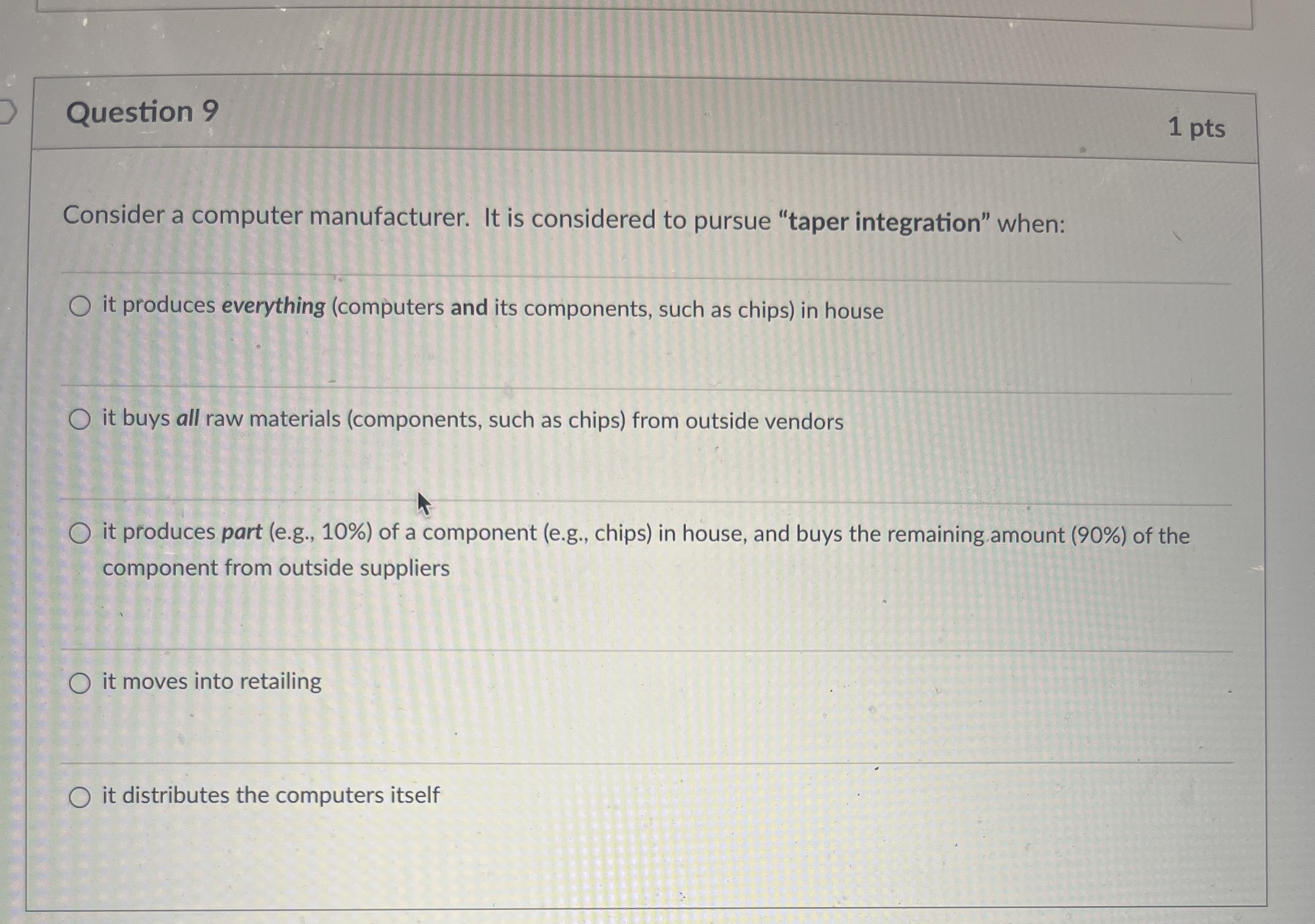 Question 9 1 pts Consider a computer