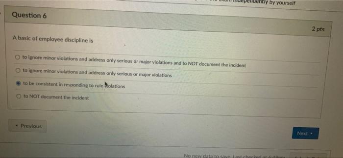 pendently by yourself Question 6 2 pts A basic of