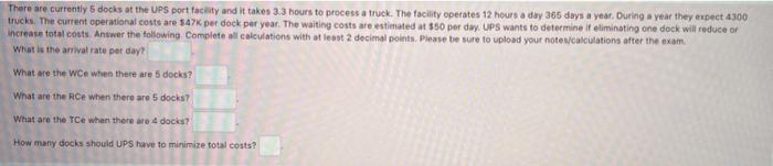 PLEASE HELP There are currently 5 docks at the