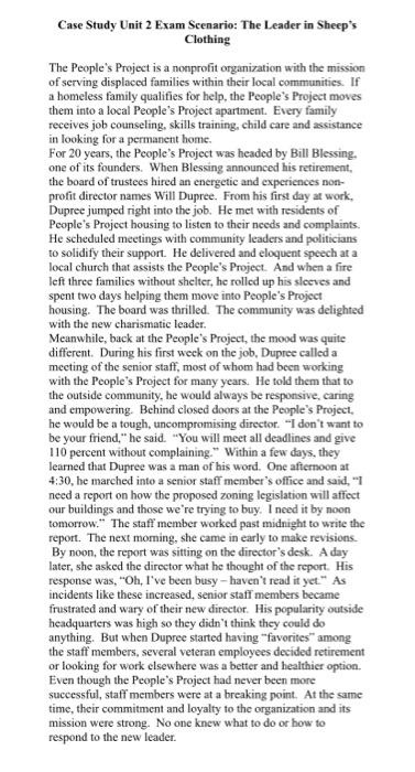 Case Study Unit 2 Exam Scenario: The Leader in