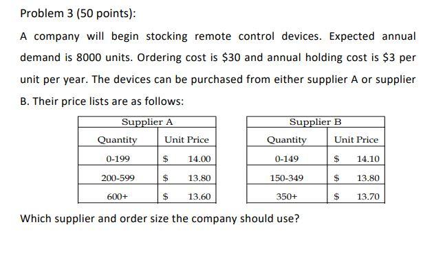 Problem 3 (50 points): A company will begin