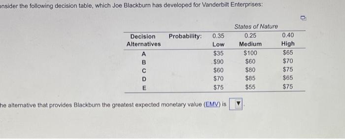 *Also need EMV for this decisicion rounded to the
