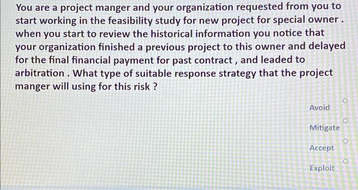 Answer All ? You are a project manager in