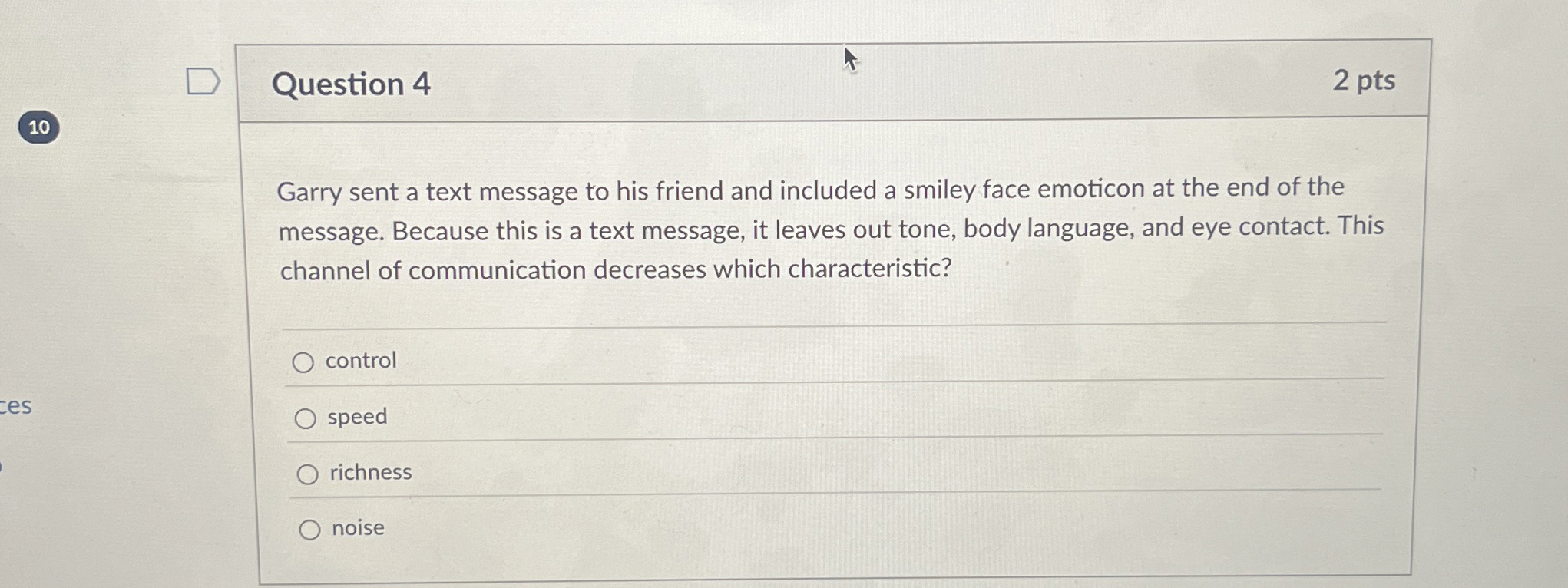 Question 4 2 pts 1 0 Garry sent a text message to