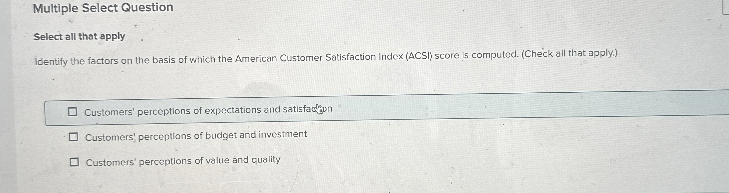 Multiple Select Question Select all that apply