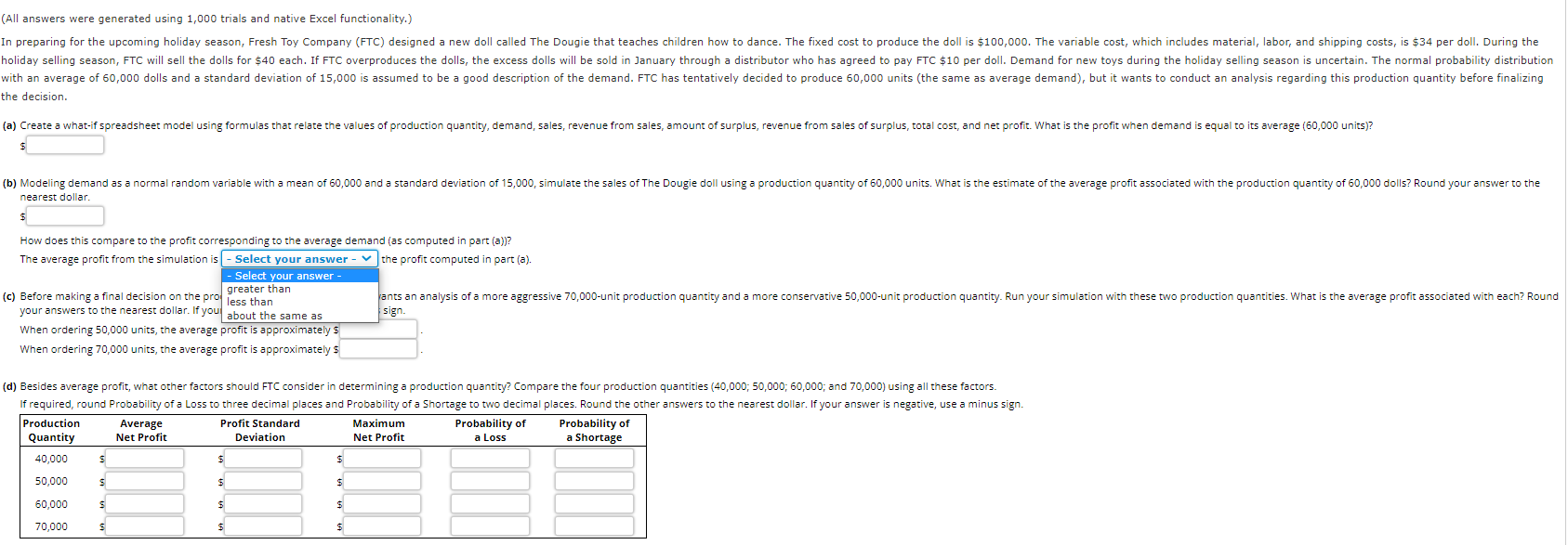 Note: It is $34 per doll and FTC will sell the