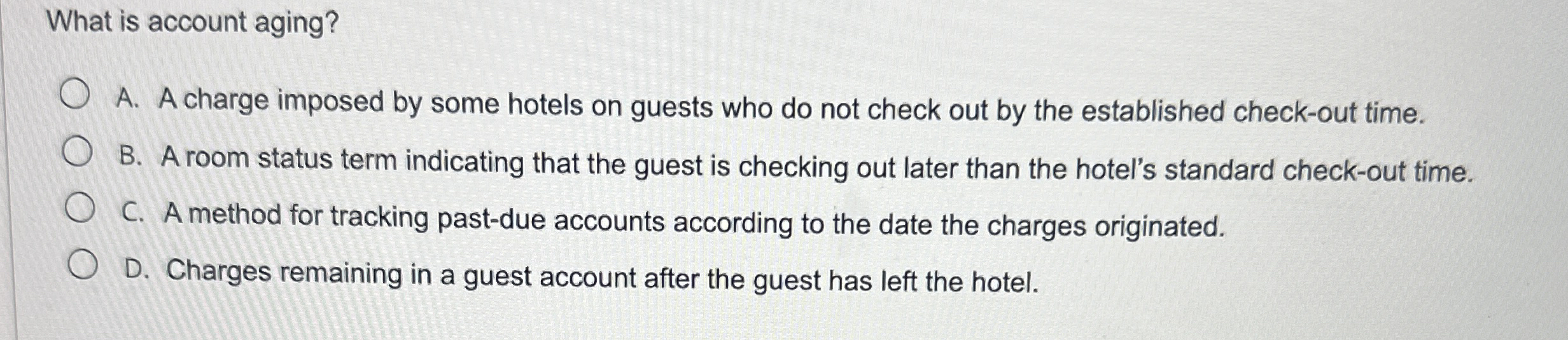 What is account aging? A . A charge imposed by